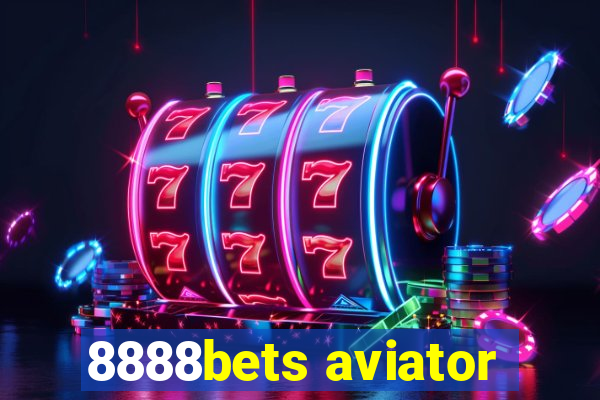 8888bets aviator